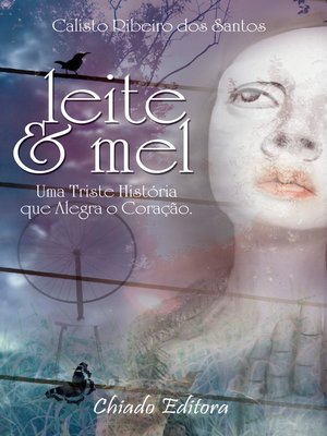 cover image of Leite e mel